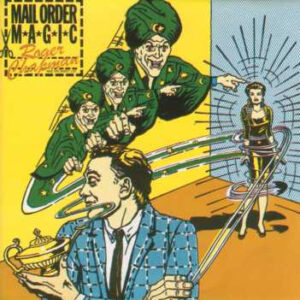 Roger Chapman And The Shortlist <br> Mail Order Magic