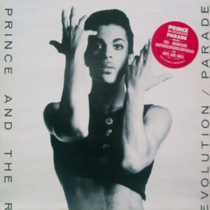 Prince And The Revolution <br> Parade