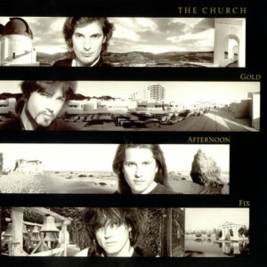 The Church <br> Gold Afternoon Fix