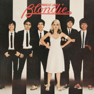 Blondie <br> Parallel Lines