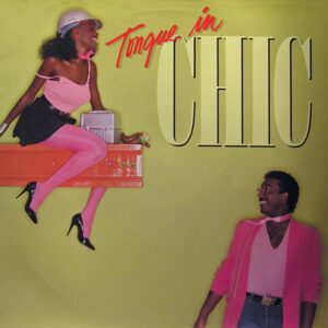 Chic <br> Tongue In Chic