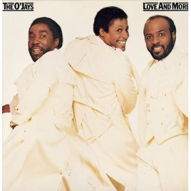 The O'Jays <br> Love And More
