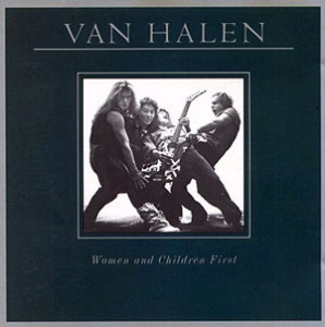 Van Halen <br> Women And Children First