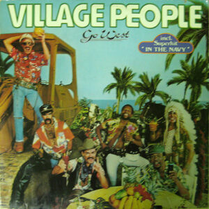 Village People <br> Go West