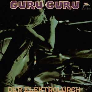 Guru Guru <br> Der Elektrolurch