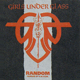 Girls Under Glass - Random (Remixed By KMFDM)