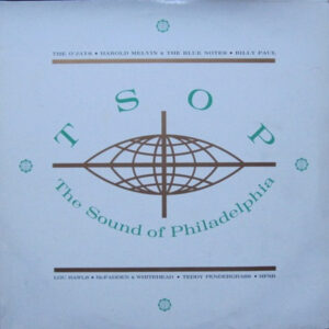 Various - T.S.O.P The Sound Of Philadelphia
