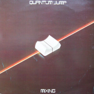 Quantum Jump - Mixing