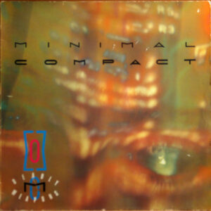 Minimal Compact - Deadly Weapons