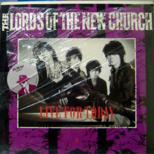 The Lords Of The New Church* - Live For Today