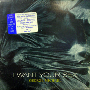 George Michael - I Want Your Sex