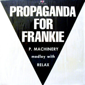 P4F - P.Machinery / Relax (Medley)