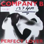 Company B <br> Perfect Lover / Jam On Me
