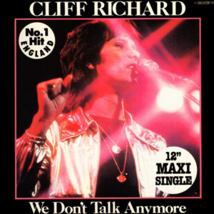 Cliff Richard <br> We Don't Talk Anymore
