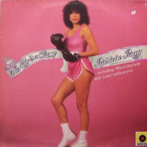 Patricia Paay <br> The Lady Is A Champ