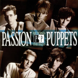 Passion Puppets <br> Beyond The Pale