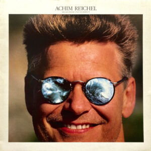 Achim Reichel <br> Melancholie Und Sturmflut