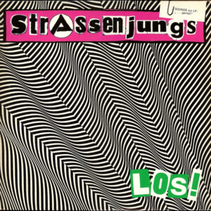 Strassenjungs <br> Los!