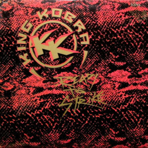 King Kobra (4) <br> Ready To Strike