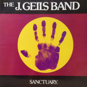 The J. Geils Band - Sanctuary