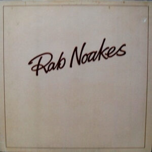 Rab Noakes <br> Rab Noakes