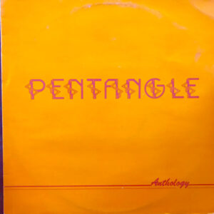 Pentangle <br> Anthology