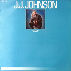 J.J. Johnson <br> "J.J. !"