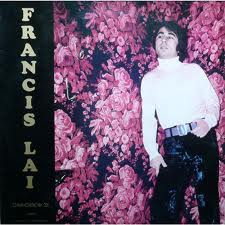 Francis Lai <br> Chante