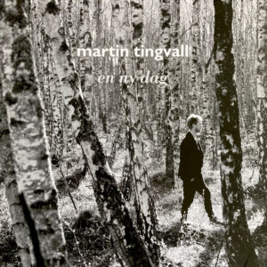 Martin Tingvall <br> En Ny Dag