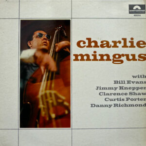 Charlie Mingus* <br> Charlie Mingus Sextet