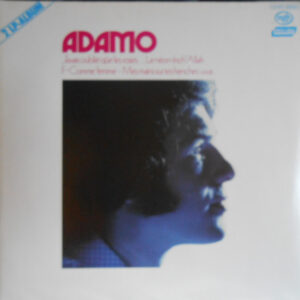Adamo <br> J'avais Oublié Qûe Les Roses...