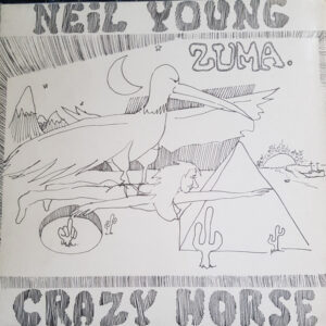 Neil Young With Crazy Horse <br> Zuma
