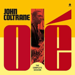 John Coltrane <br> Olé (The Complete Session)