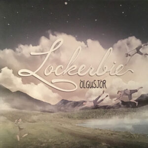 Lockerbie <br> Ólgusjór