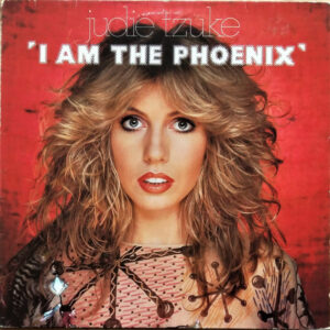Judie Tzuke <br> I Am The Phoenix