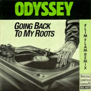 Odyssey (2) <br> Going Back To My Roots (Flim Flam Remix)