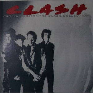 The Clash <br> Crucial Music • The Clash Collection
