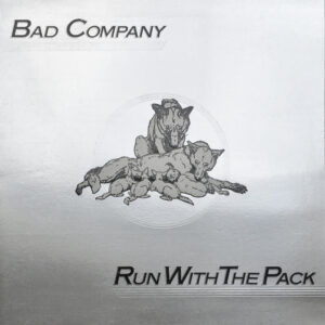 Bad Company (3) <br> Run With The Pack