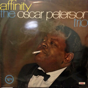 The Oscar Peterson Trio <br> Affinity