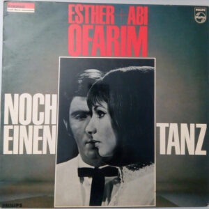 Esther & Abi Ofarim <br> Noch Einen Tanz