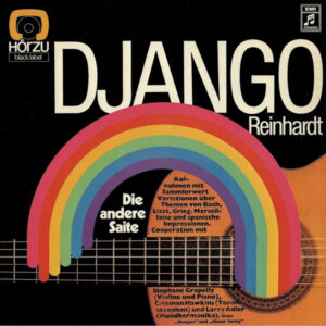 Django Reinhardt <br> Die Andere Saite