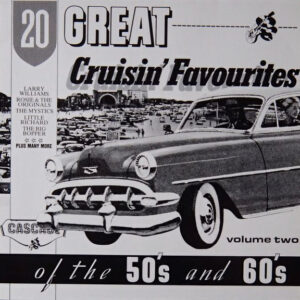 Various <br> 20 Great Cruisin' Favourites Of The 50's And 60's Volume Two