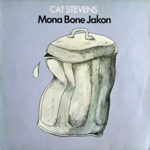 Cat Stevens <br> Mona Bone Jakon
