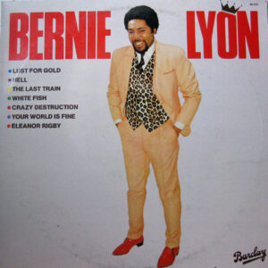 Bernie Lyon <br> Bernie Lyon