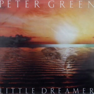 Peter Green (2) <br> Little Dreamer