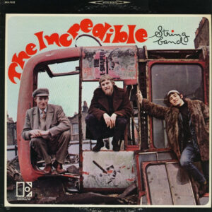 The Incredible String Band <br> The Incredible String Band