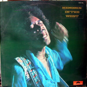 Jimi Hendrix <br> Hendrix In The West