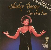 Shirley Bassey With The London Symphony Orchestra* Conducted By Carl Davis (5) <br> I Am What I Am