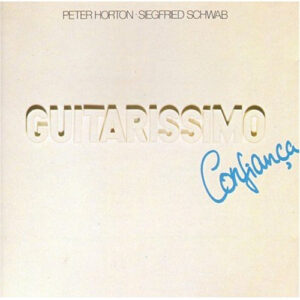 Peter Horton · Siegfried Schwab - Guitarissimo · Confiança