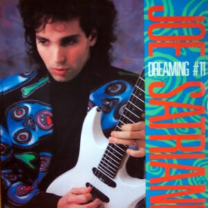 Joe Satriani - Dreaming #11